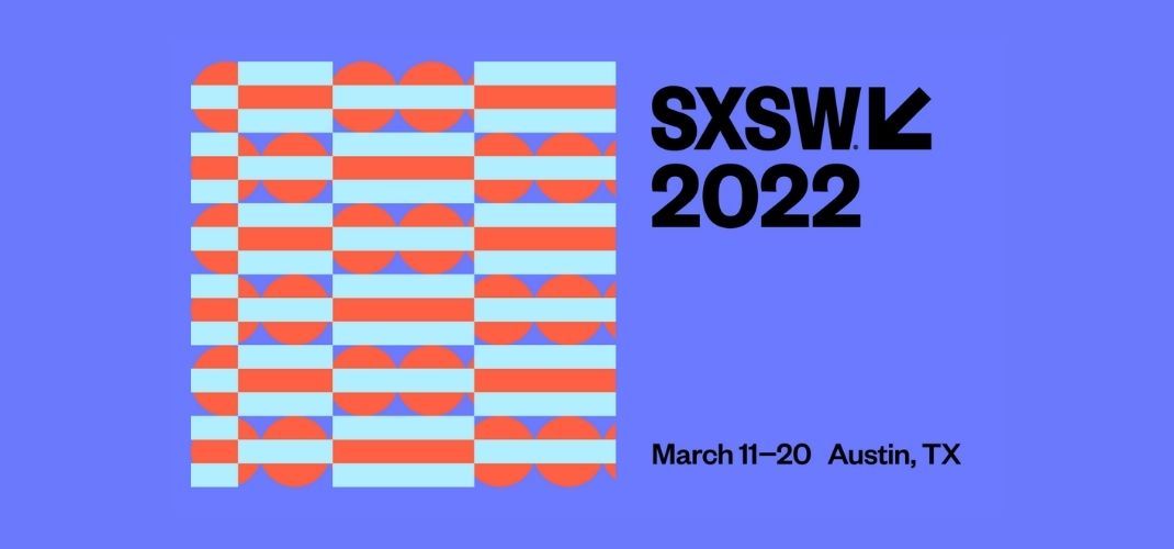 Inscreva seu projeto para o SXSW 2022 Innovation Awards