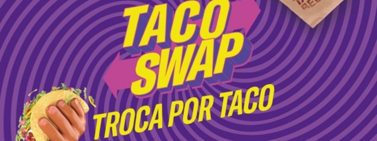Taco Bell lança campanha global Taco Swap
