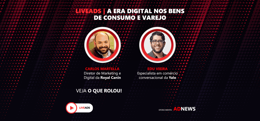 LIVEADS | A Era Digital nos bens de consumo e varejo