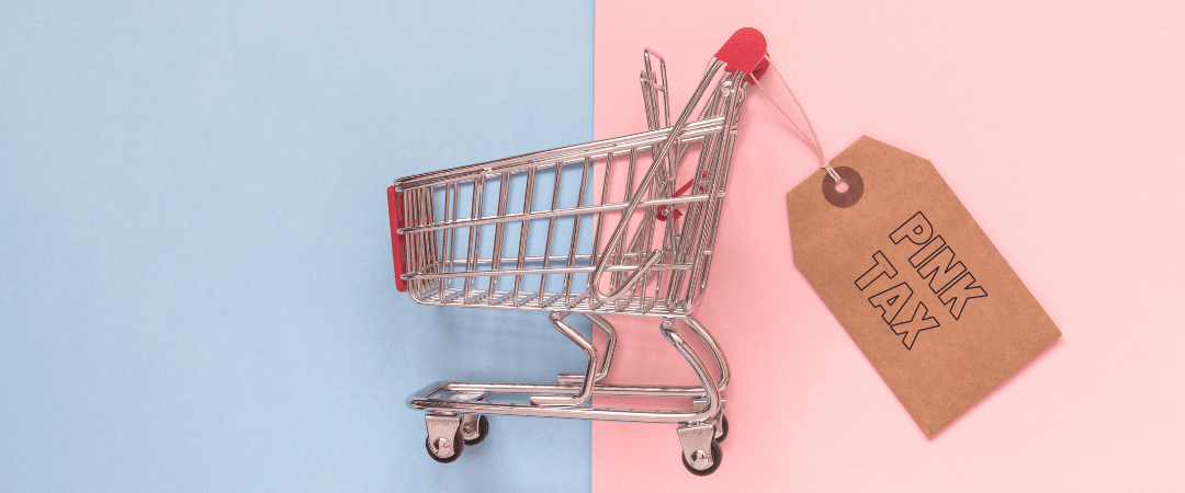 Pink Tax: como as mulheres podem se proteger de taxações indevidas