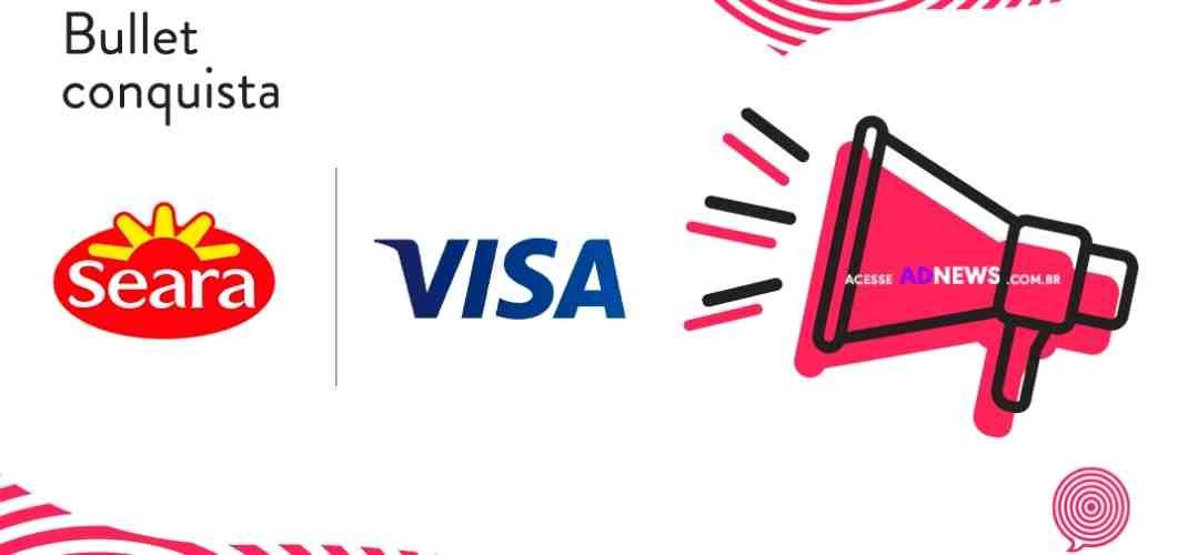 Bullet conquista novos clientes: Visa e Seara