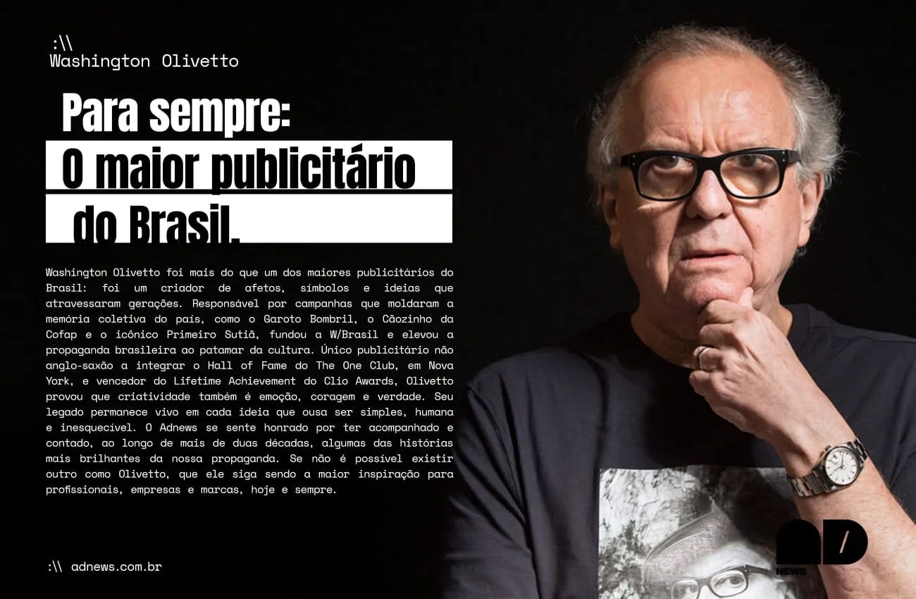 Adnews 25 anos: Uma homenagem ao mestre da publicidade, Washington Olivetto
