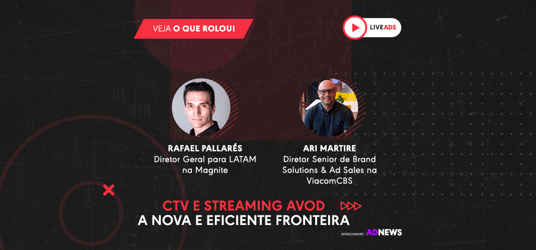 LIVEADS | CTV e streaming AVOD – A nova e eficiente fronteira