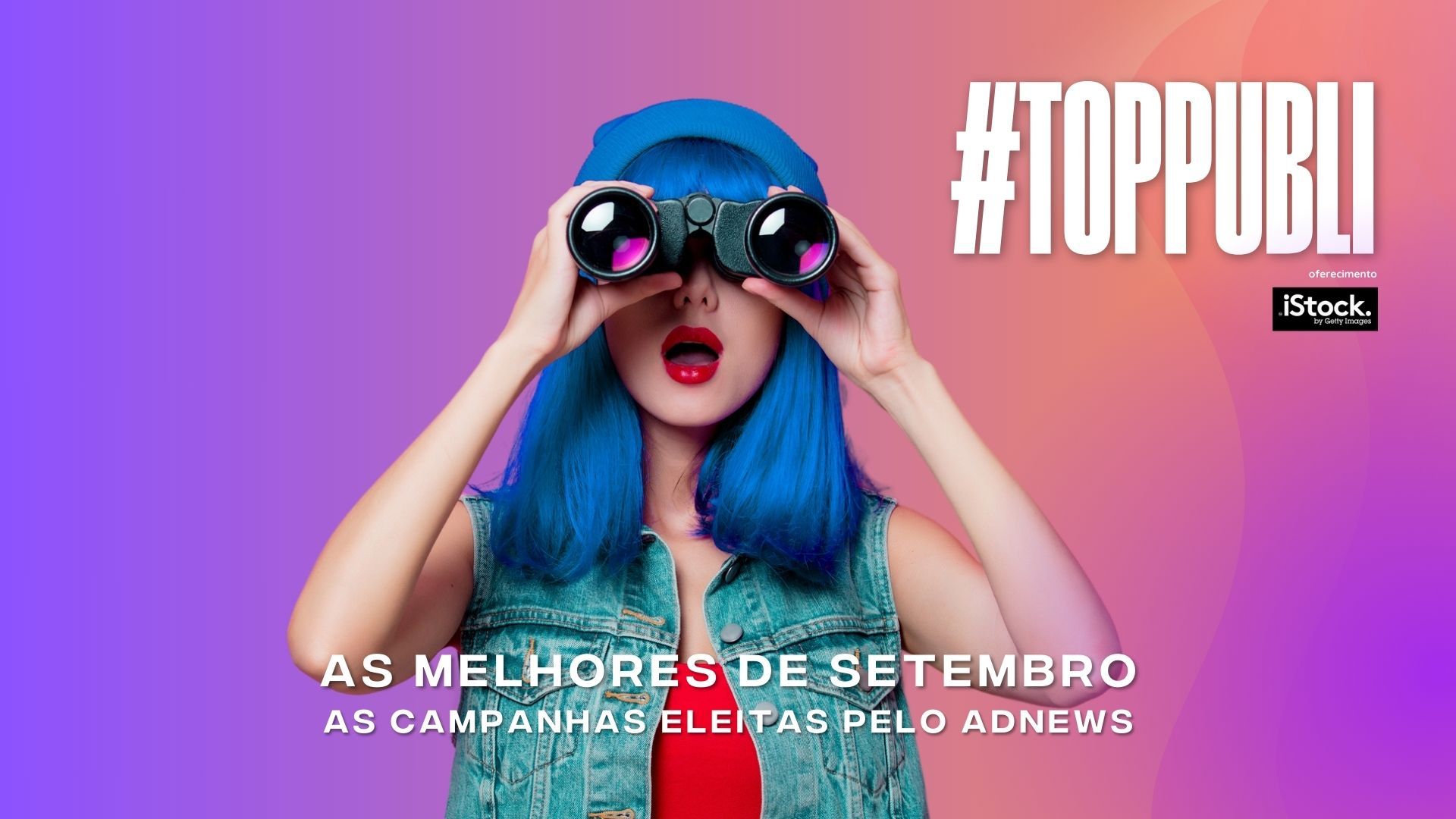 TopPubli: melhores campanhas de Setembro