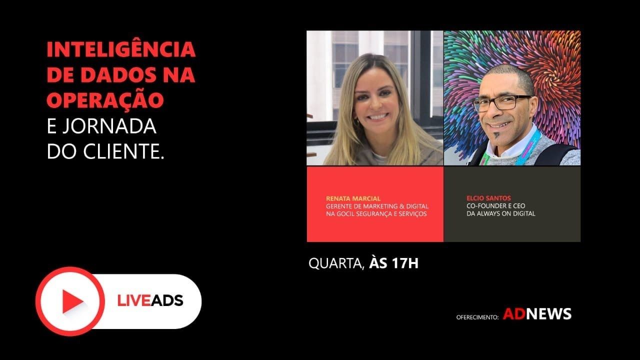 LIVEADS | Veja o que rolou | Inteligência de dados na operação e jornada do cliente