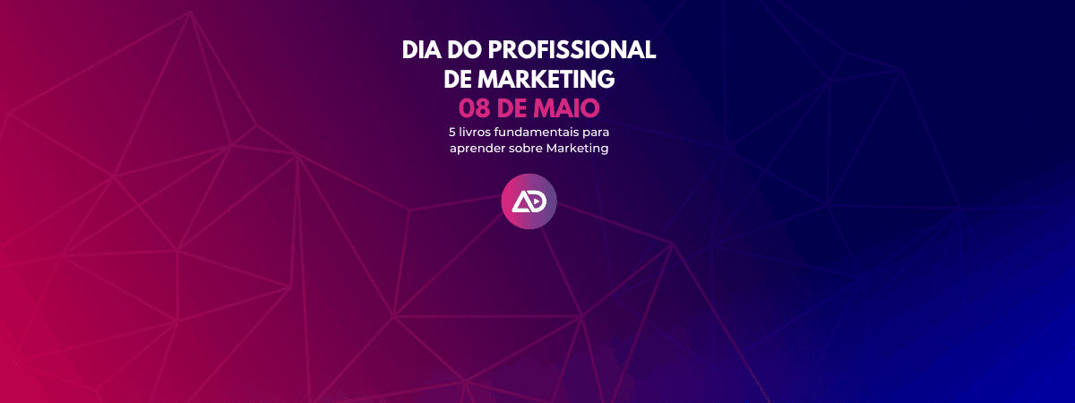 5 livros fundamentais para aprender sobre Marketing