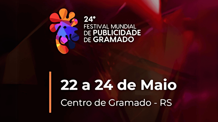 Festival Mundial de Publicidade de Gramado anuncia formato híbrido na 24ª edição