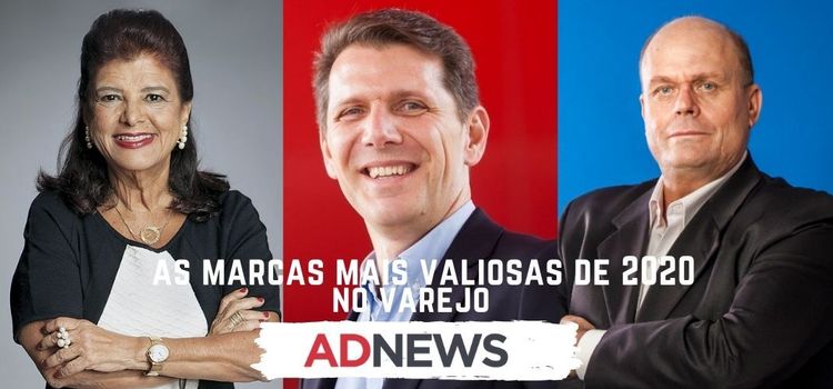 BrandZ Brasil anuncia Marcas Mais Valiosas de 2020 no Varejo