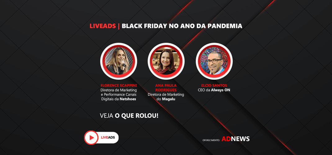 LIVEADS Especial | Black Friday no ano da pandemia