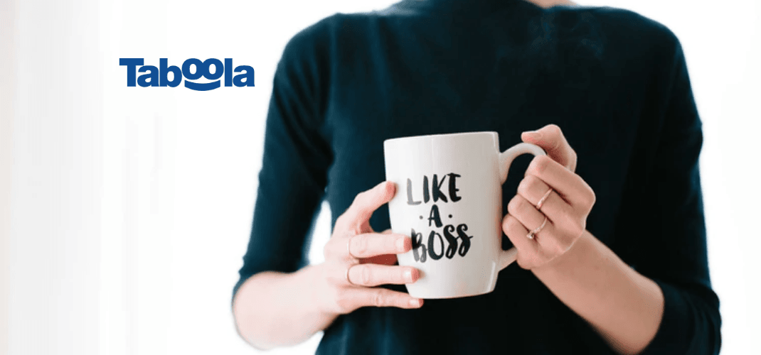 Taboola vai dar R$2,8 milhões em publicidade para mulheres empresárias