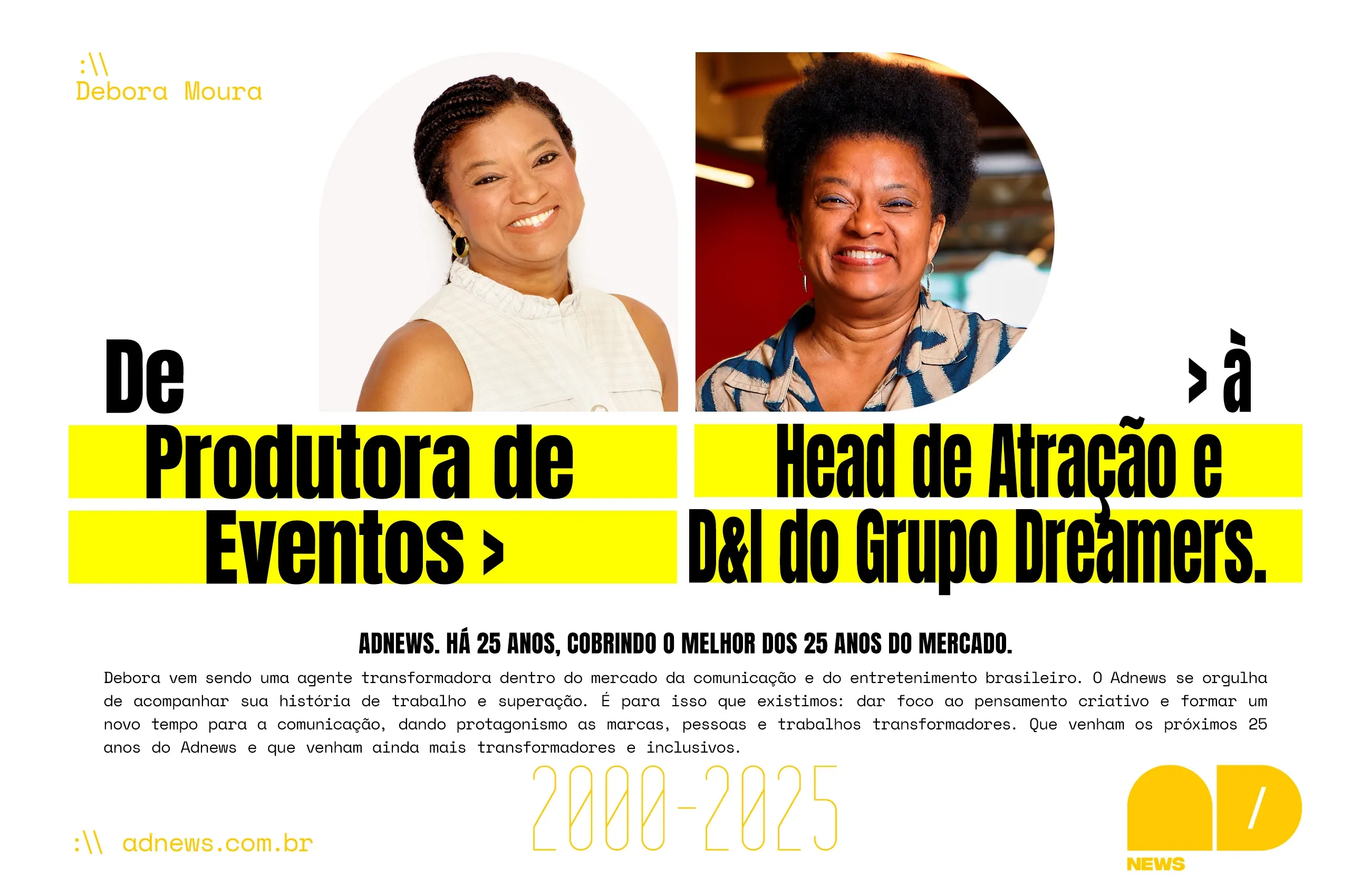 Debora Moura: A Estrategista que Lidera a Transformação Cultural e a Equidade no Grupo Dreamers