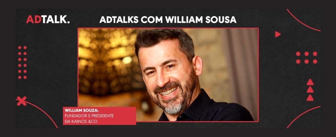 “O futuro do atendimento é a humanização e os dados”, William Sousa, da Kainos&CO | ADTALKS