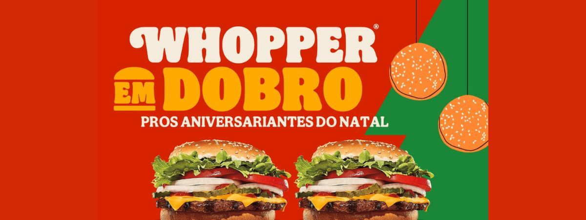 Burger King repara injustiça histórica com quem faz aniversário no Natal