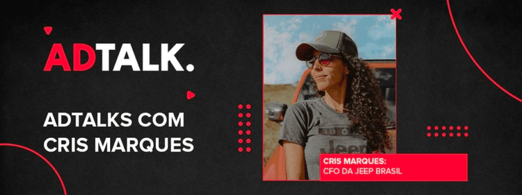 ADTALKS com Cris Marques, CFO da Jeep Brasil