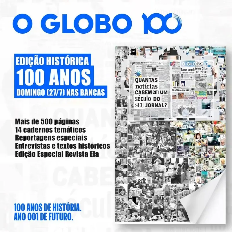 O GLOBO lança maior edição impressa da história em comemoração aos seus 100 anos