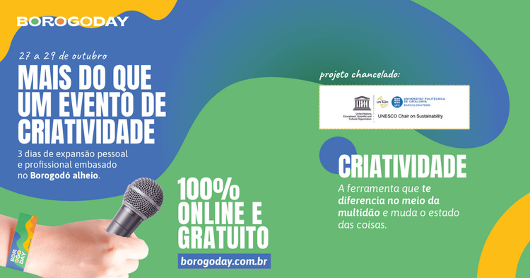 Borogoday: Evento de criatividade será gratuito e online