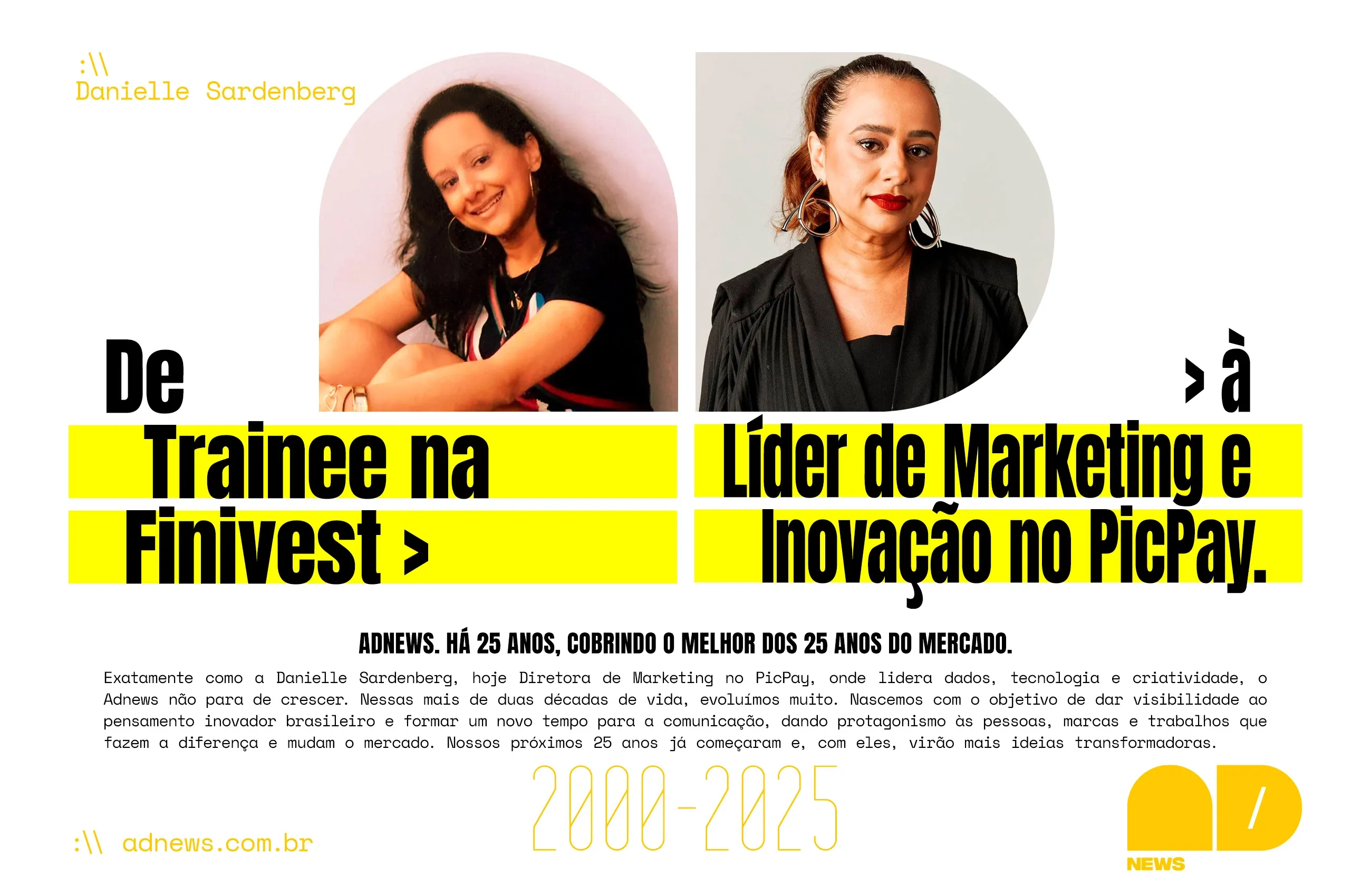Danielle Sardenberg: A Trajetória de 20 Anos que Conecta Clientes, Marcas e Transformação Digital