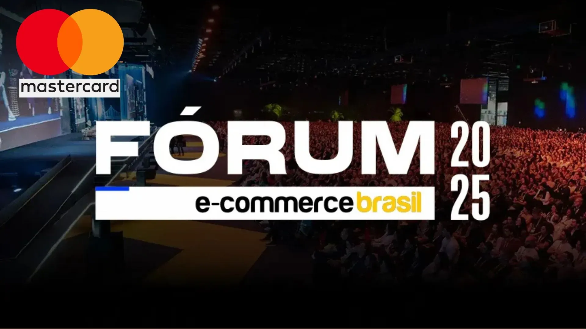 Mastercard apresenta novas soluções de personalização e segurança no Fórum E-Commerce Brasil 2025