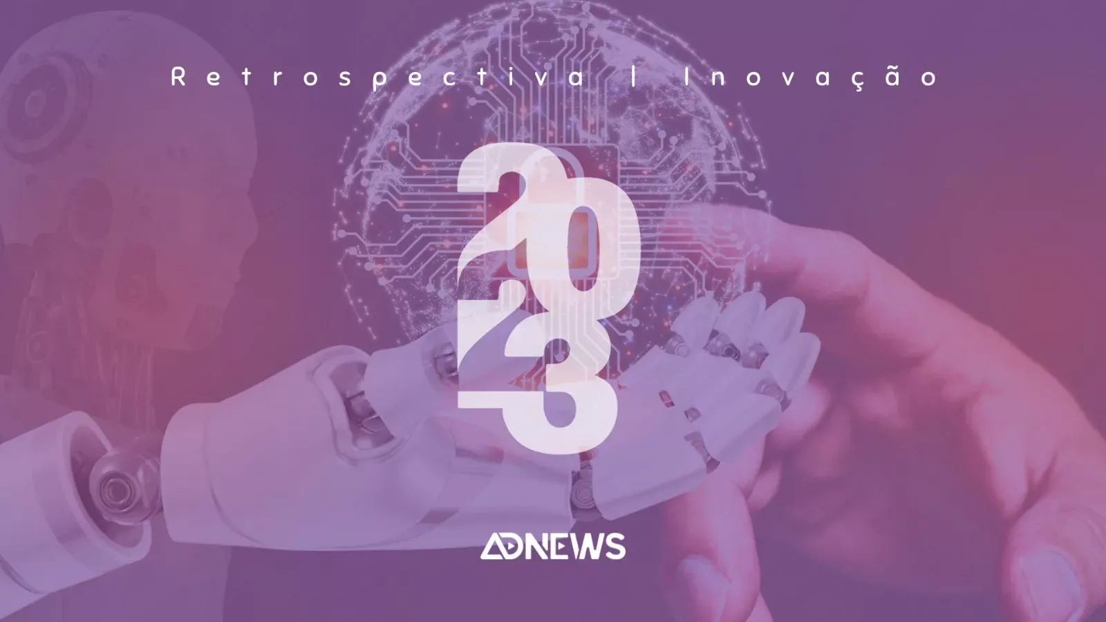 Retrospectiva 2023: Existem limites para a inovação?