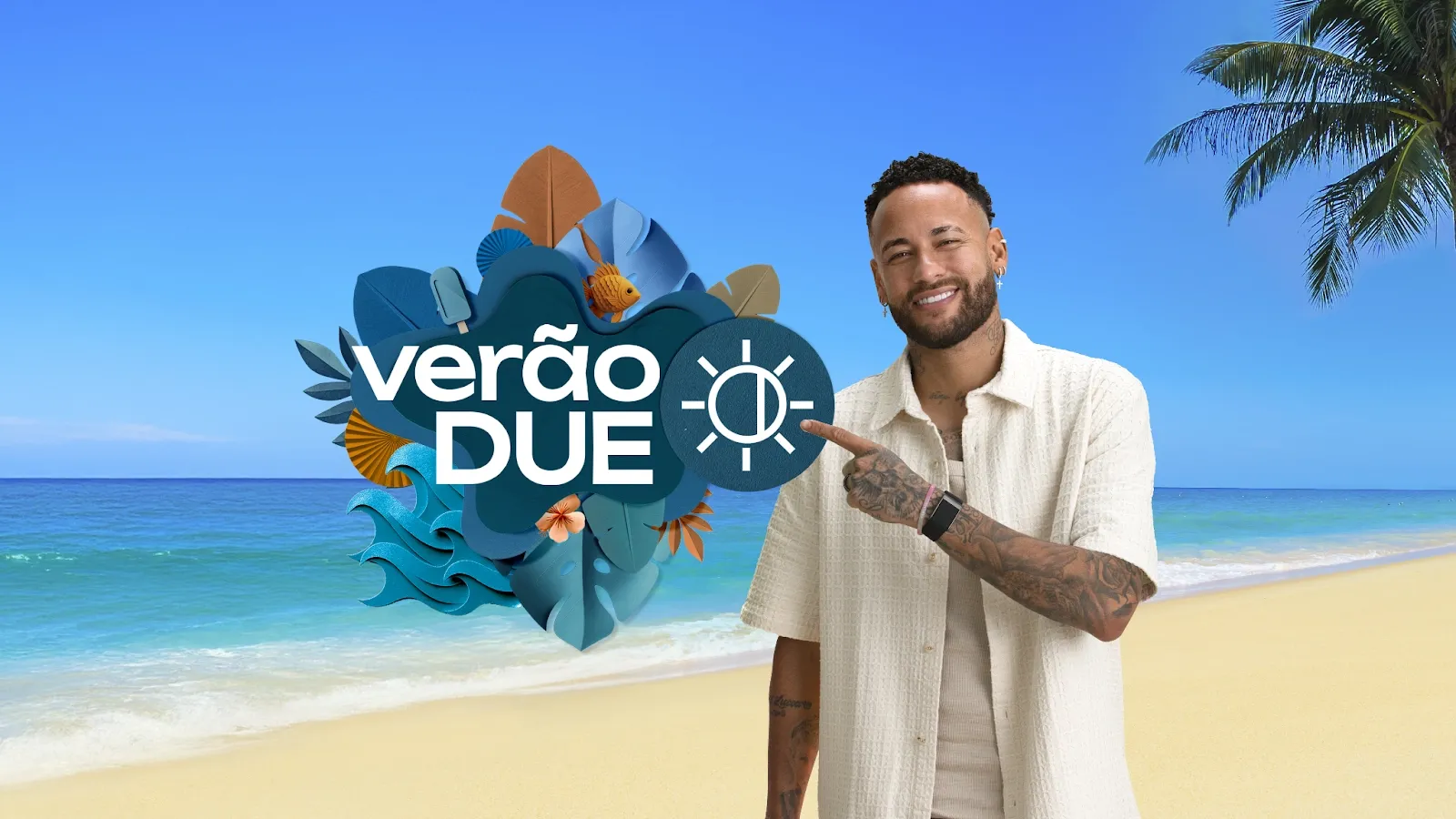 Neymar Jr. lidera campanha de verão da DUE no Nordeste