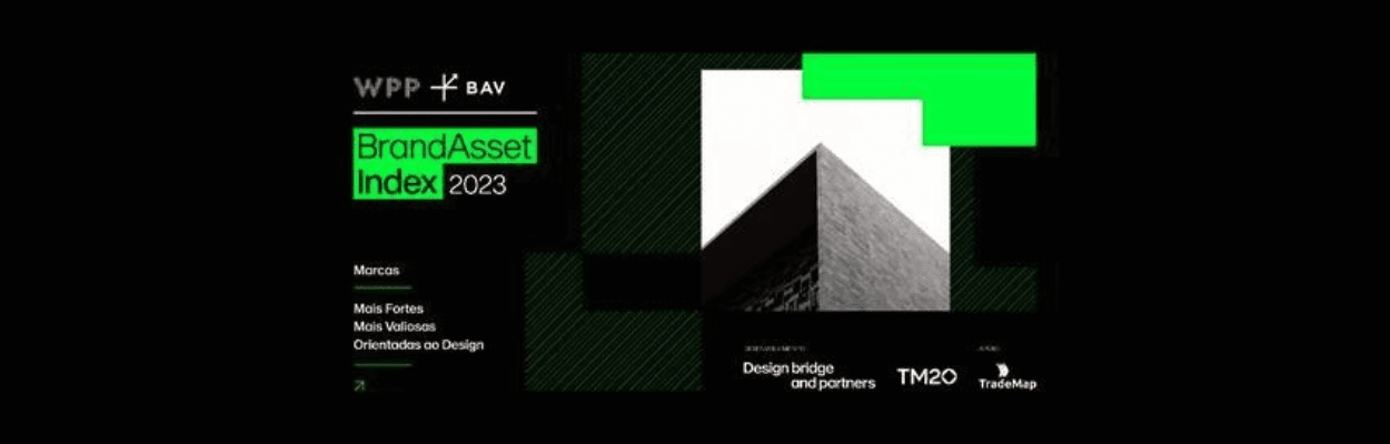 Design Bridge and Partners, WPP e TM20 anunciam melhores marcas do Brasil