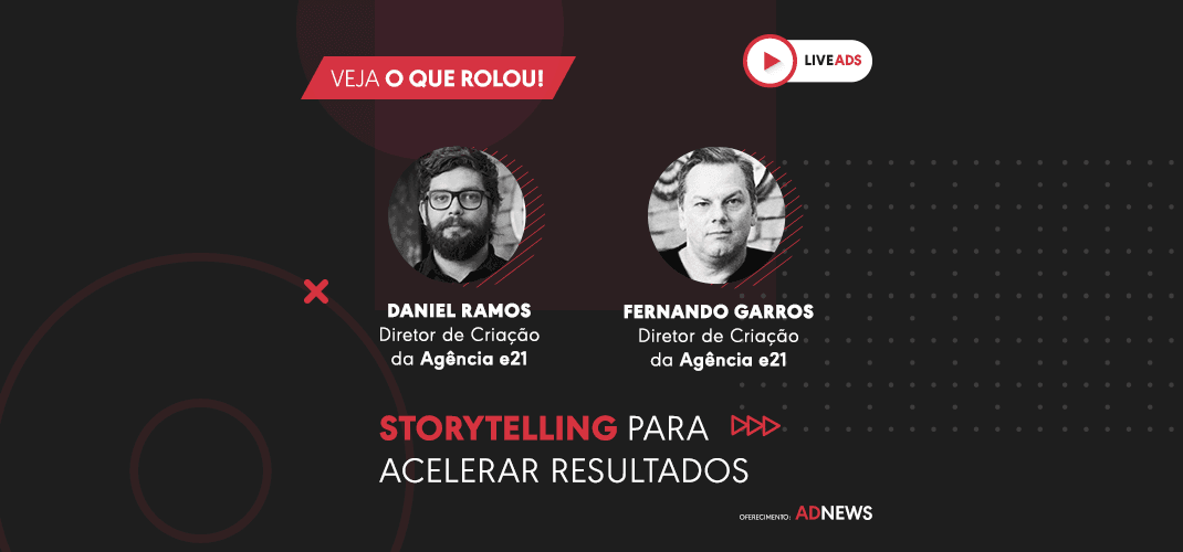 LIVEADS | Como um bom storytelling pode impactar os negócios dos clientes