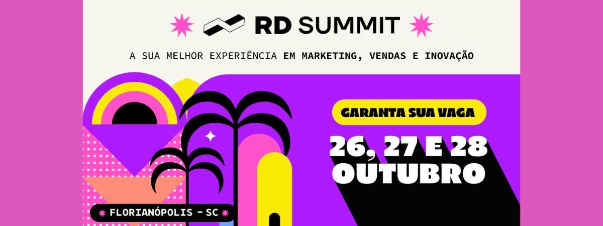 RD Summit oferece 180 horas de conteúdo em 3 dias de eventos 