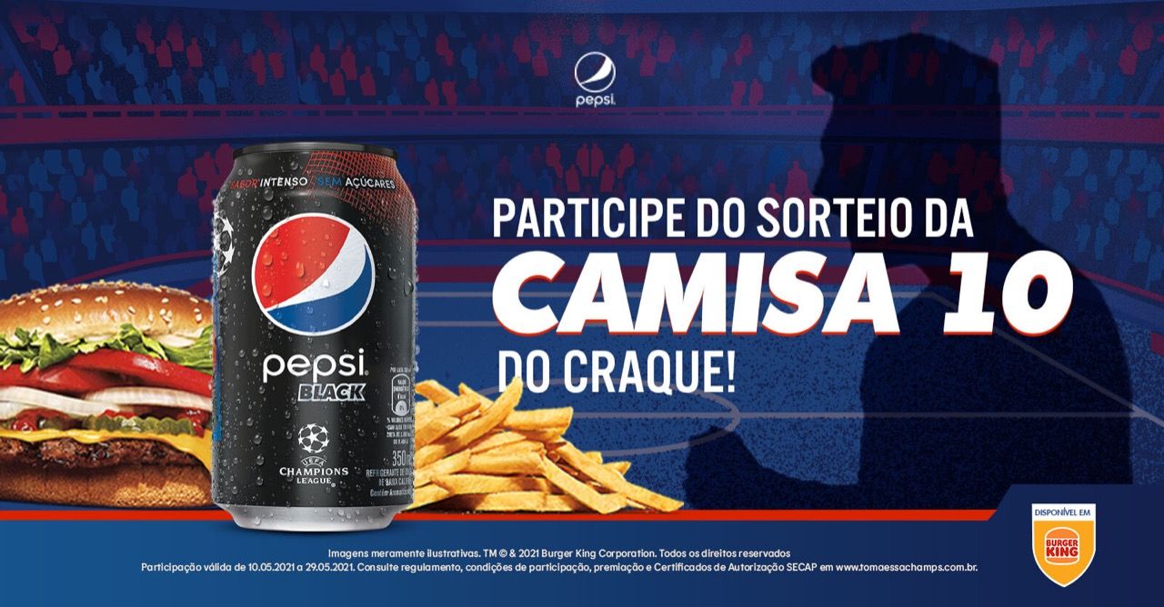 Burger King e Pepsi sorteiam camisa autografada por ídolo