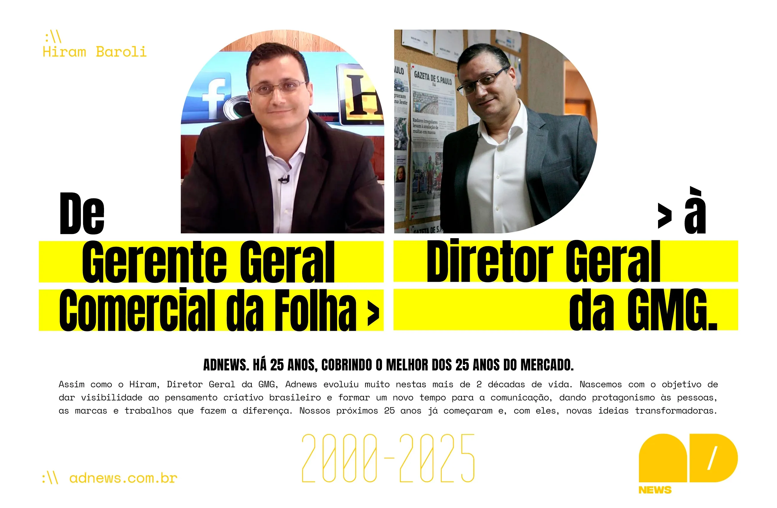 Hiram Baroli: 25 anos de liderança, inovação e transformação na comunicação brasileira