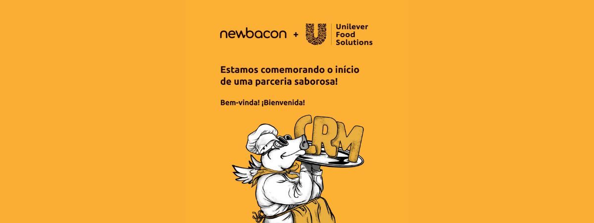 Newbacon conquista a conta de CRM da Unilever Food Solutions