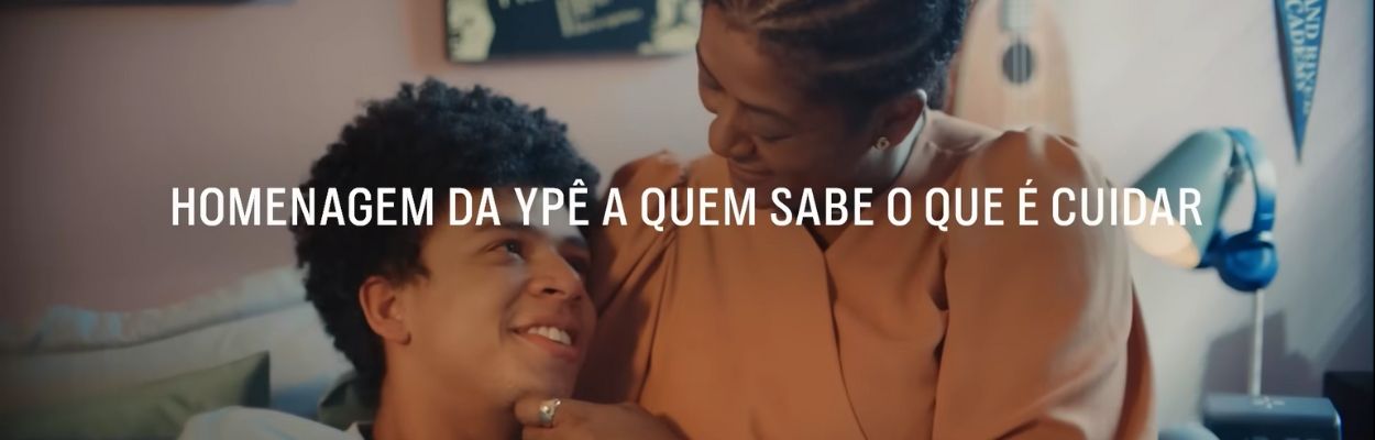 Nova campanha de Ypê valoriza relações humanas