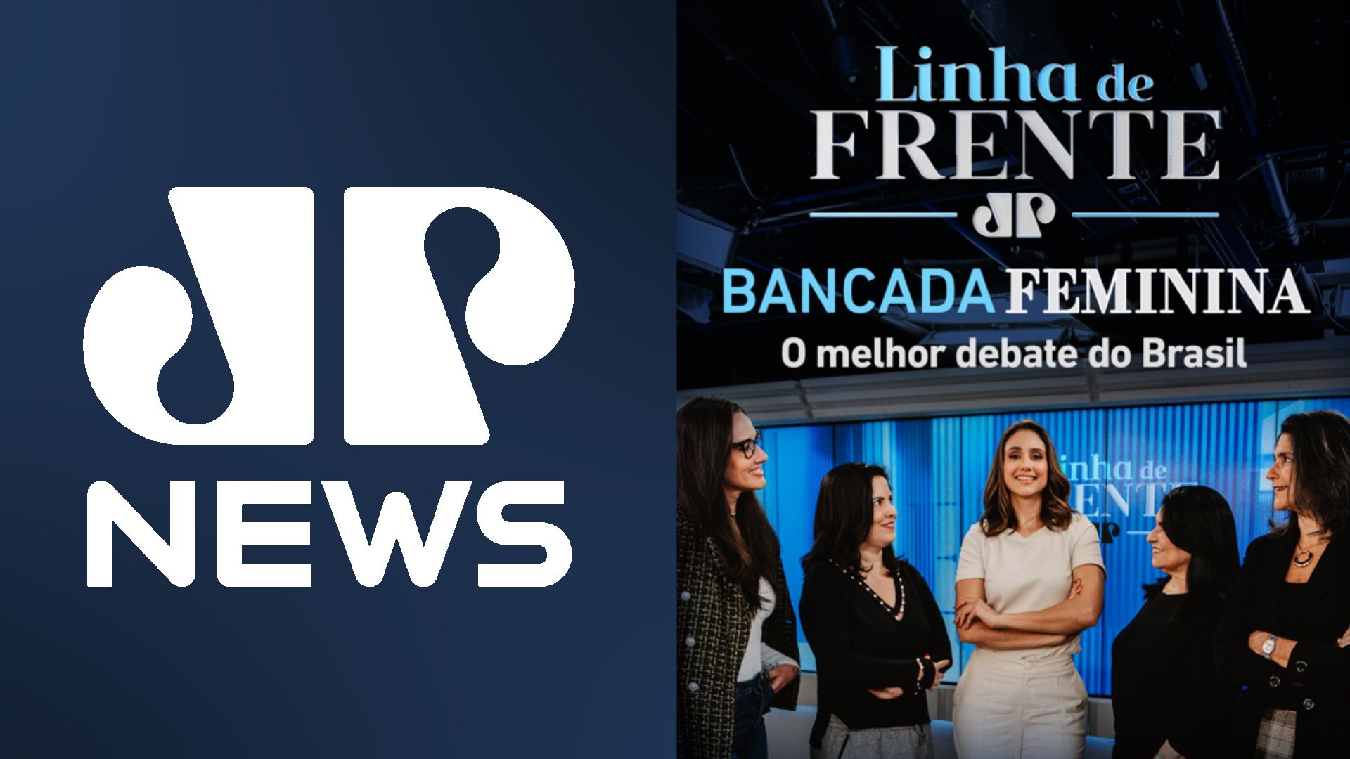 Jovem Pan News anuncia bancada feminina para o ‘Linha de Frente’