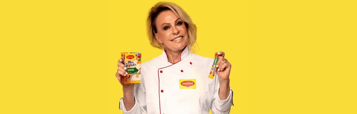 Maggi anuncia Ana Maria Braga como embaixadora