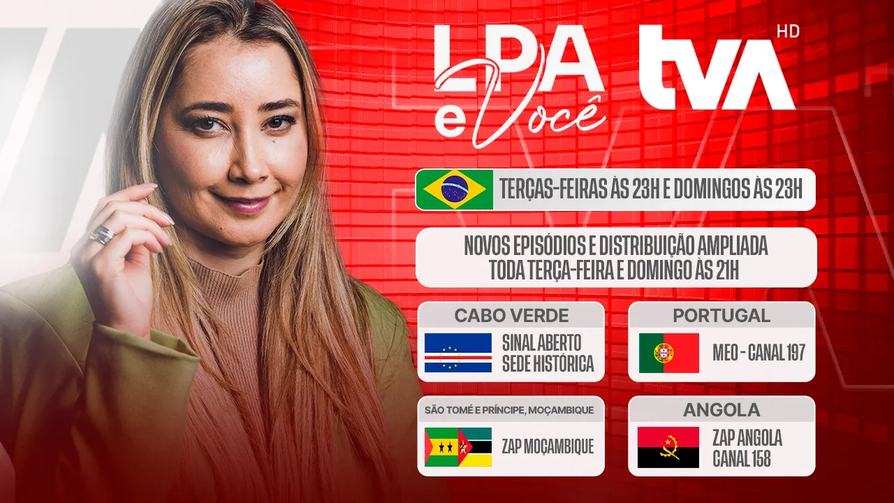Programa “LPA e Você” expande alcance internacional com estreia na Televisão África (TVA)