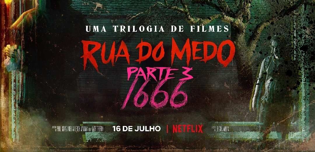 Rua do Medo Parte 3: 1666 ganha trailer e pôster