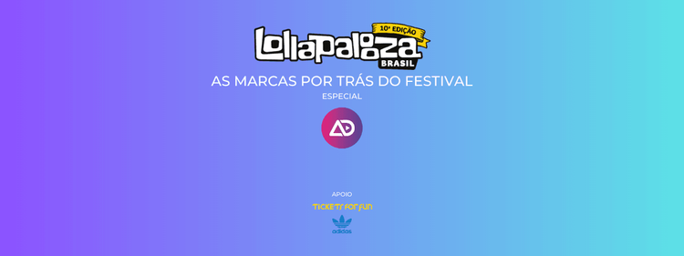 Bradesco leva ativações especiais para o Lollapalooza Brasil