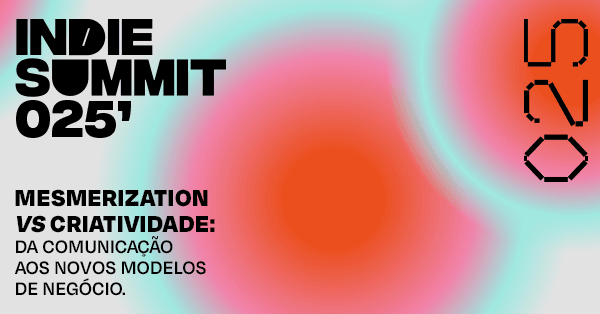 Indie Summit chega à 2ª edição conectando o mercado independente
