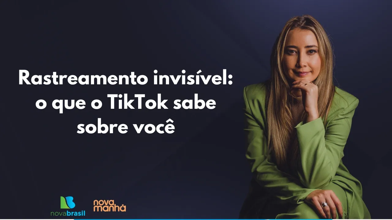 Rastreamento invisível: o que o TikTok sabe sobre você