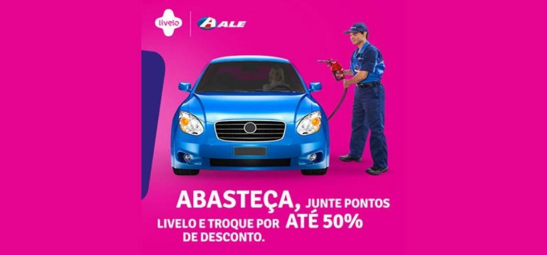 Livelo lança programa de recompensas exclusivo para a ALE Combustíveis