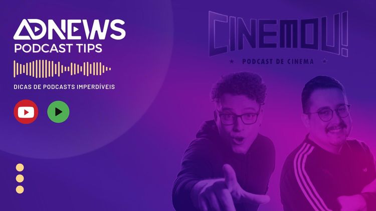 Adnews Pod Tips: Ricardo Rente e Alexandre Almeida exploram as camadas do cinema