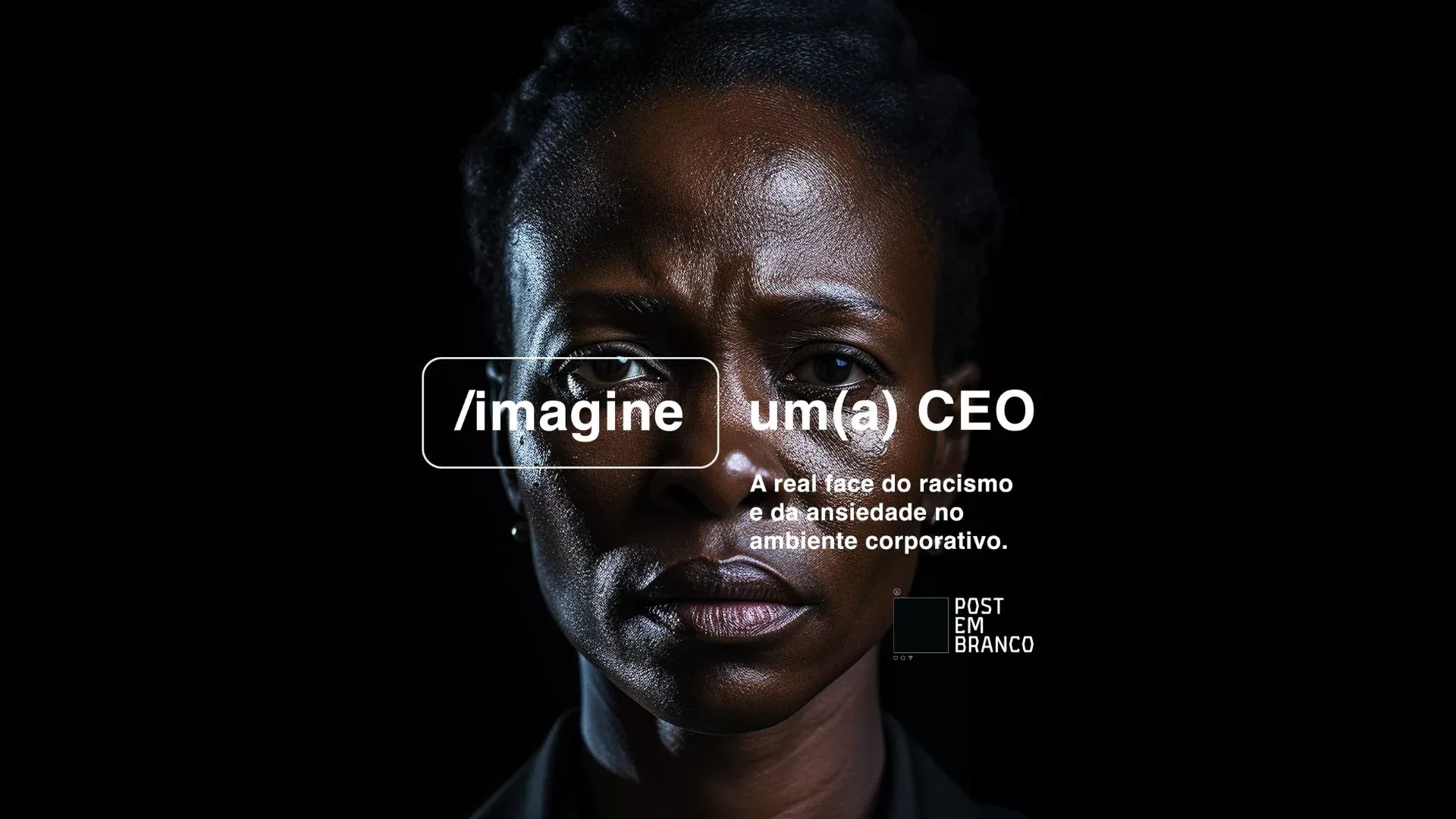 Post em Branco discute racismo no mercado de trabalho