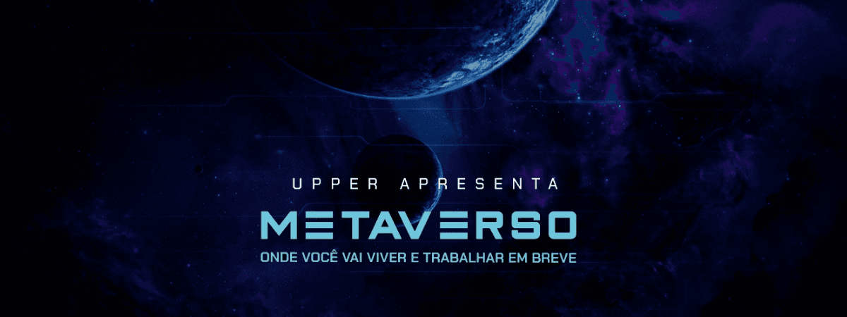 Upper traz convite para entrar no metaverso em dezembro