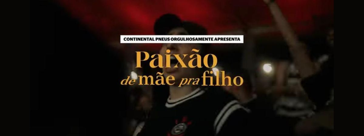 A paixão pelo futebol passa de mãe para filho no vídeo case da Continental Pneus na Copa do Brasil