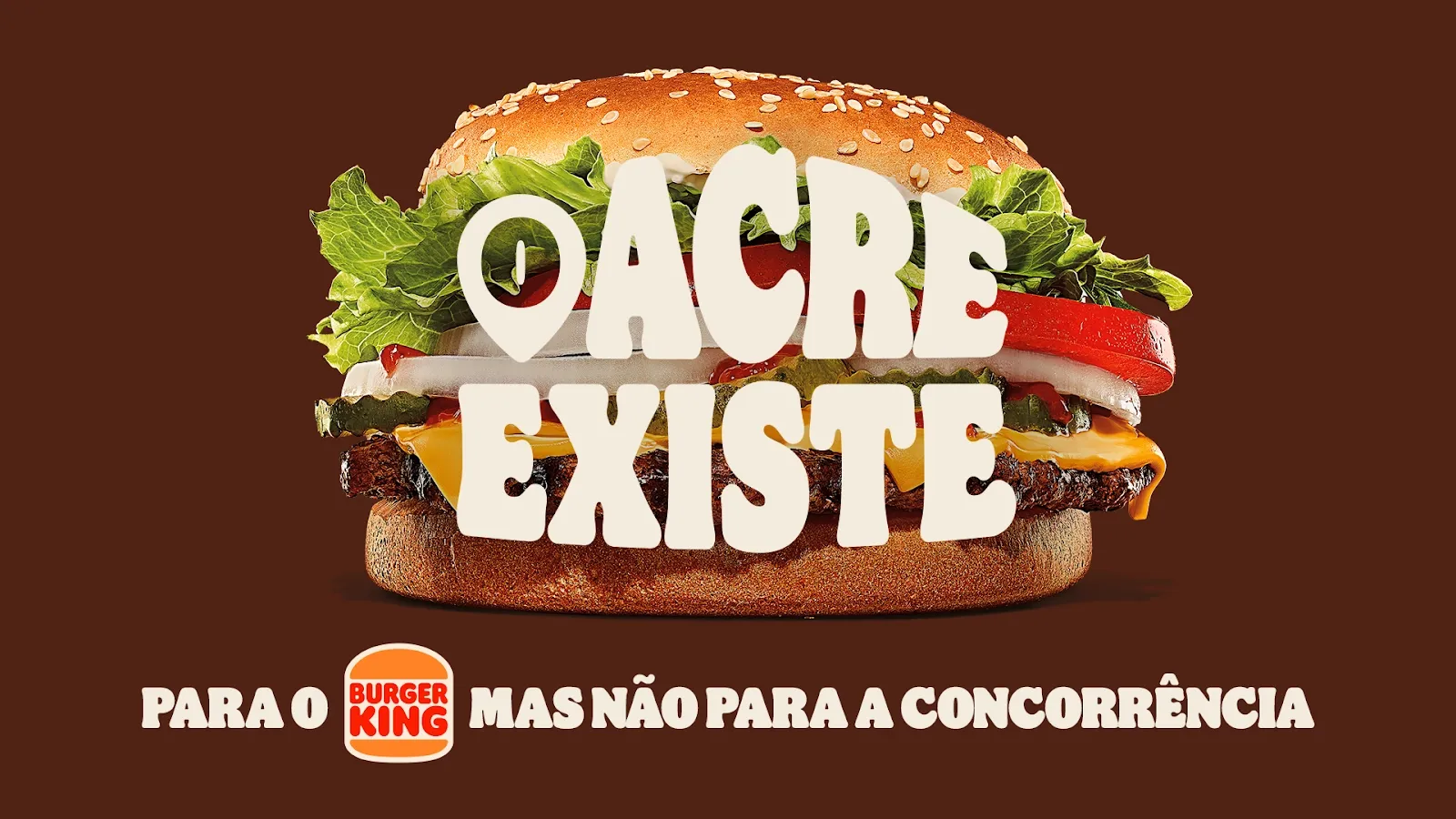 Burger King lança petição para concorrente abrir loja no Acre e prova que "O Acre Existe"