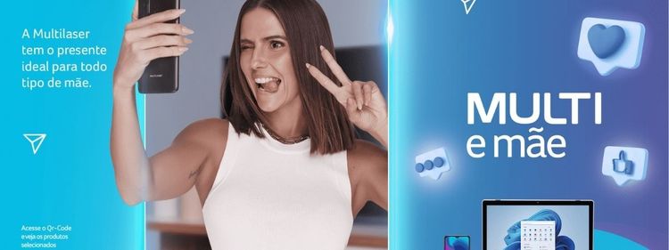 Multilaser homenageia diferentes mães em campanha