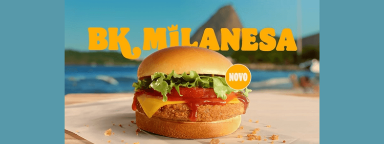 Burger King à milanesa: novos lançamentos por aí!